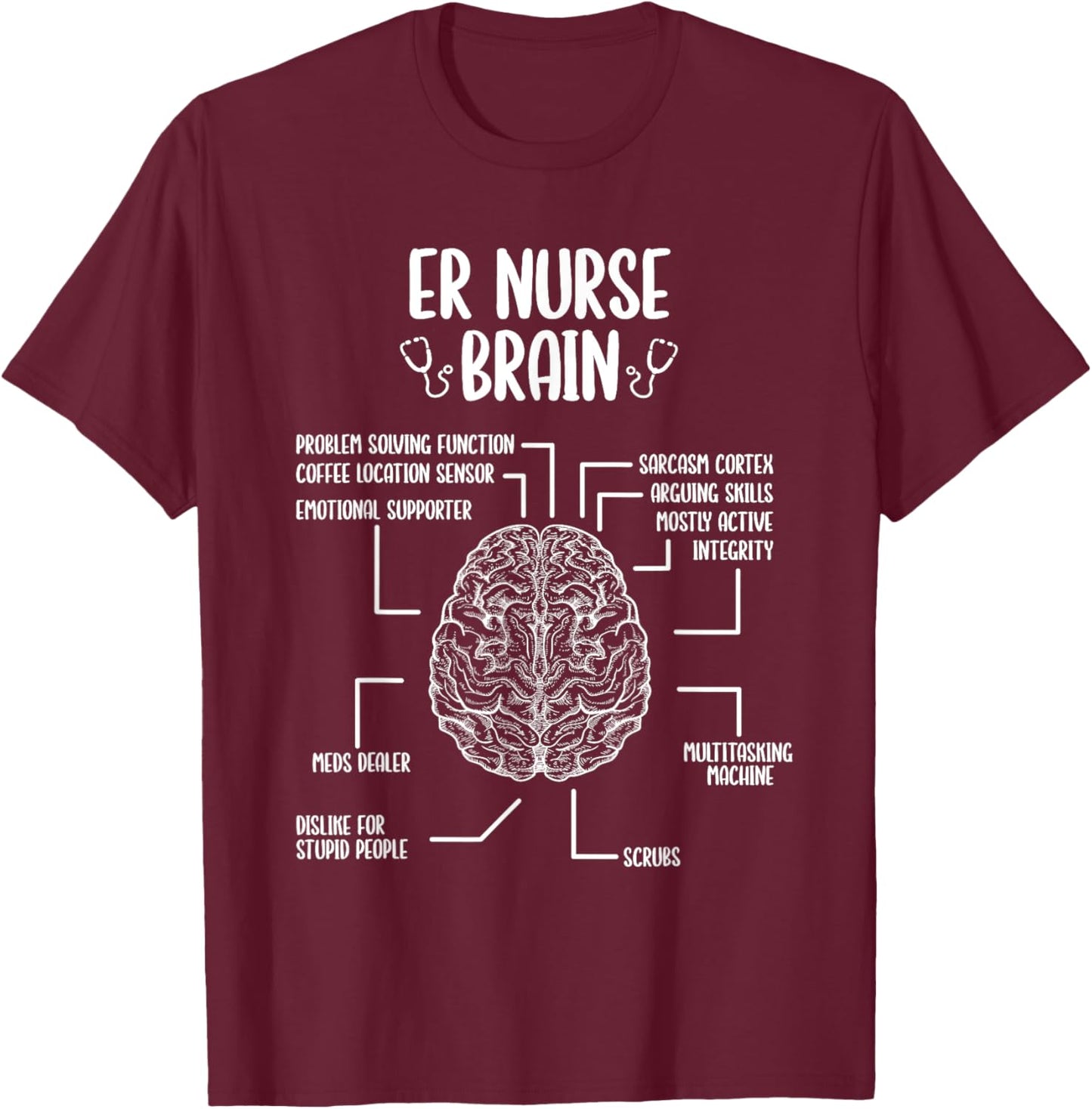 Emergency Room Nurse Essentials ER Nurse Accessoires T-Shirt - T-Shirt | Maroon