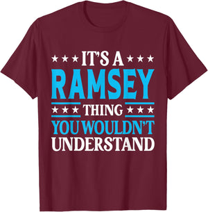Ramsey Thing Wouldn't Understand Personal Name Ramsey T-Shirt - T-Shirt | Maroon