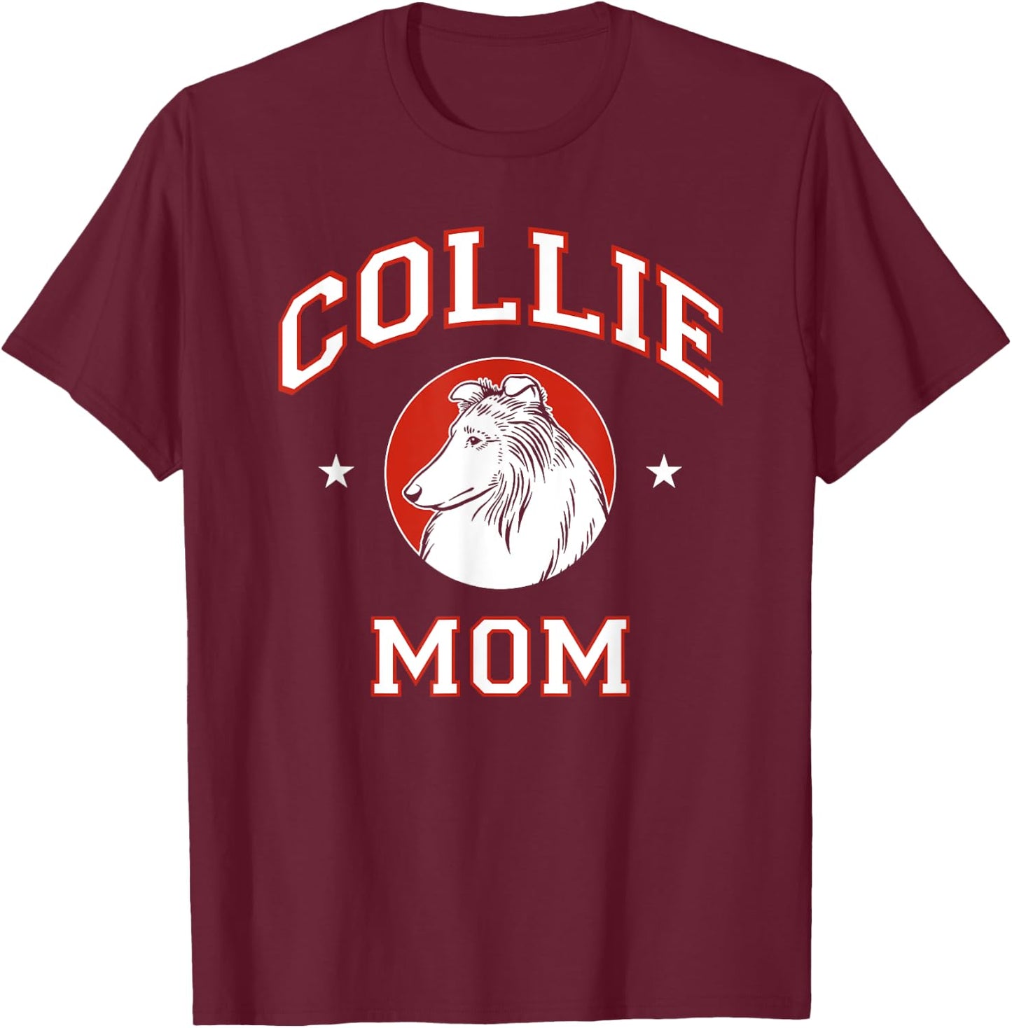 Rough Collie Mom Dog Mother T-Shirt - T-Shirt | Maroon