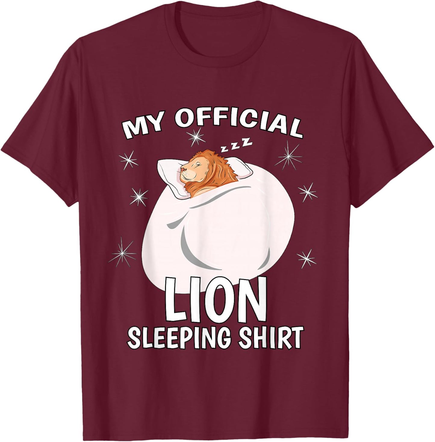 My Official Sleeping Shirt PJ Pajama Top Lion T-Shirt - T-Shirt | Maroon