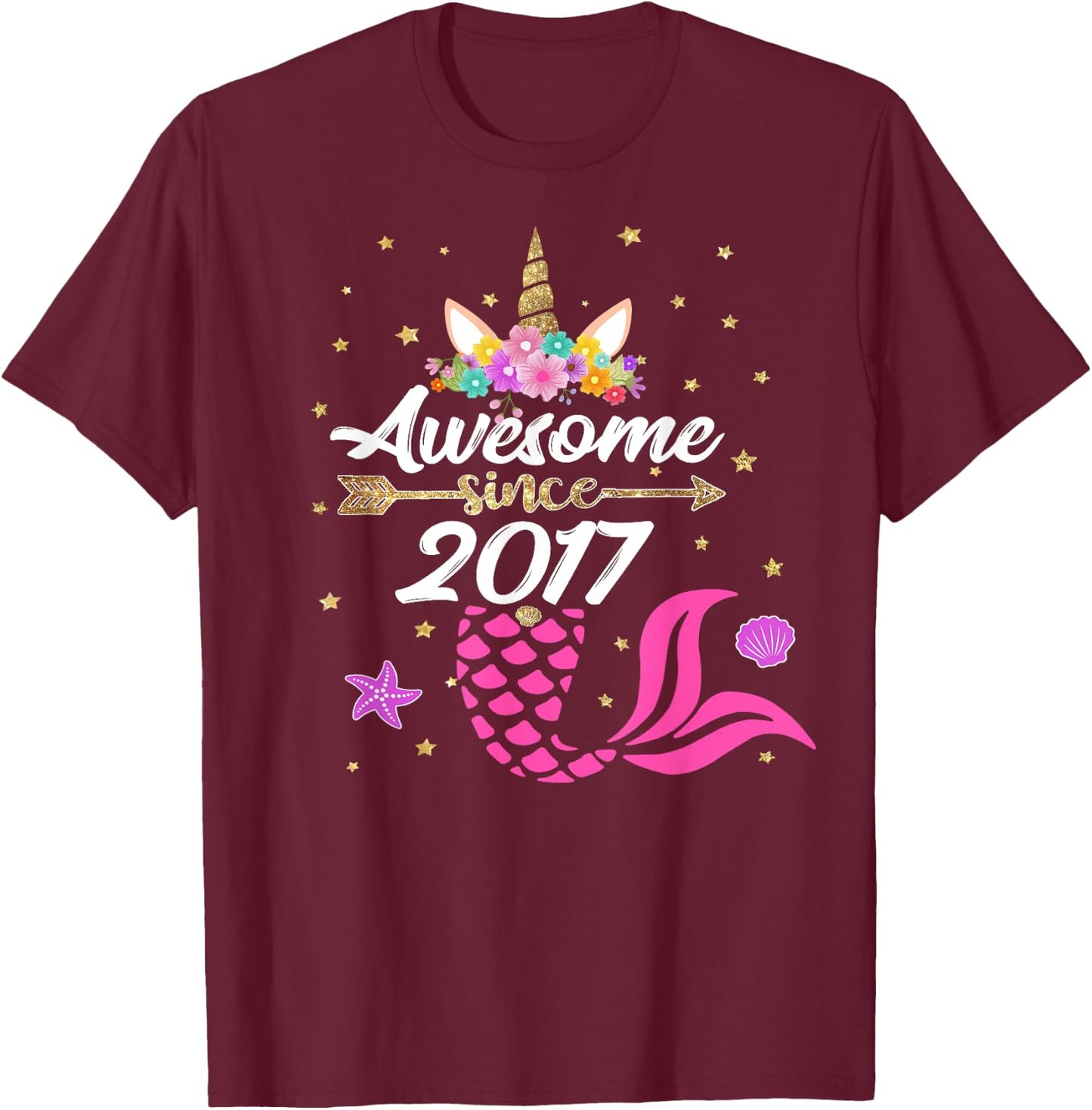 Unicorn Shirt Mermaid Birthday - Awesome Since 2017 Gift T-Shirt - T-Shirt | Maroon