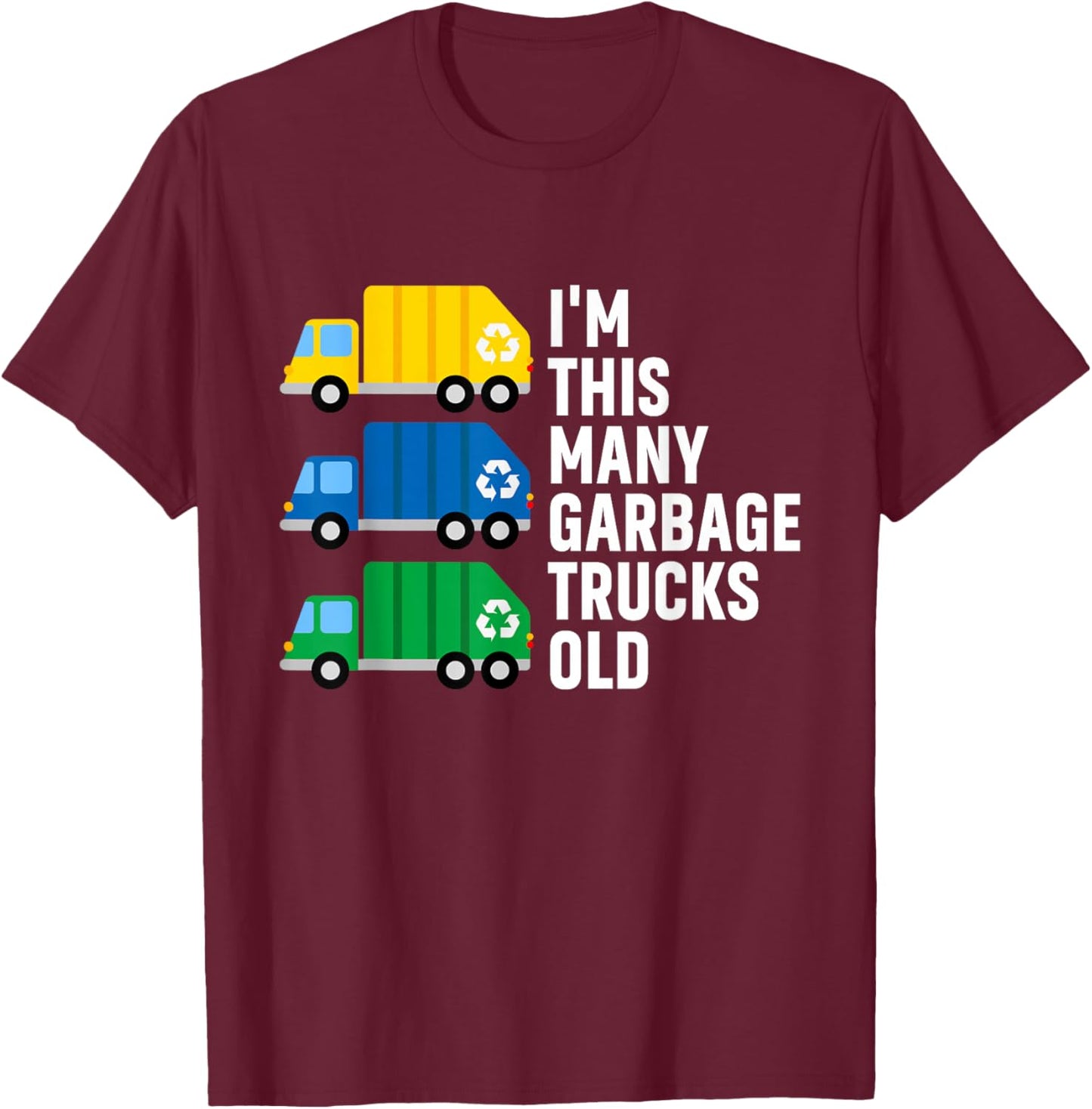 3rd Birthday 3 Years Old - I'm This Many Garbage Trucks Old T-Shirt - T-Shirt | Maroon
