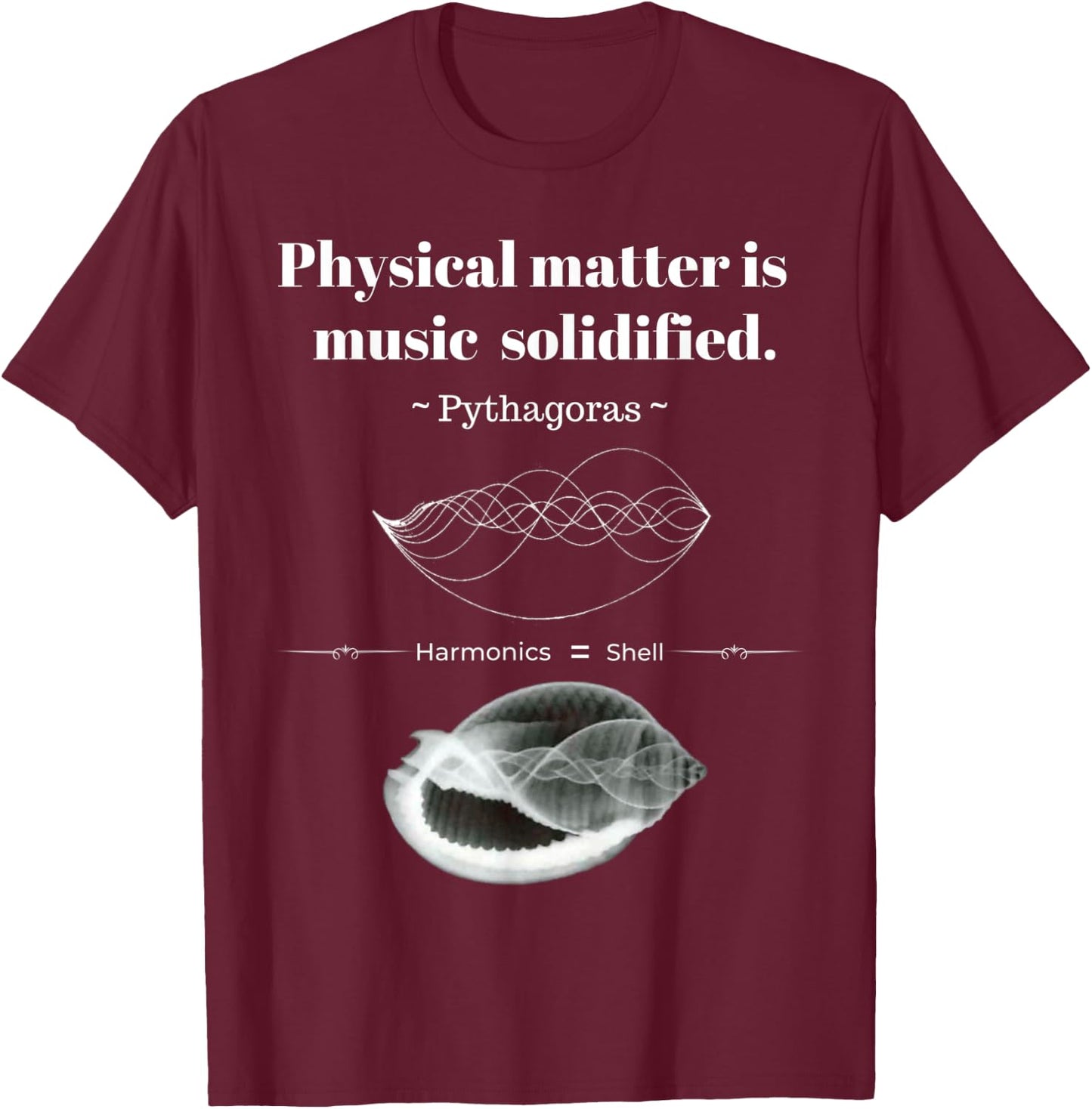 Pythagoras "Physical Matter Is Music Solidified" Logo T-Shirt - T-Shirt | Maroon