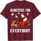 Hamsters For Everybody Christmas Santa Claus Hamster Xmas T-Shirt - T-Shirt | Maroon