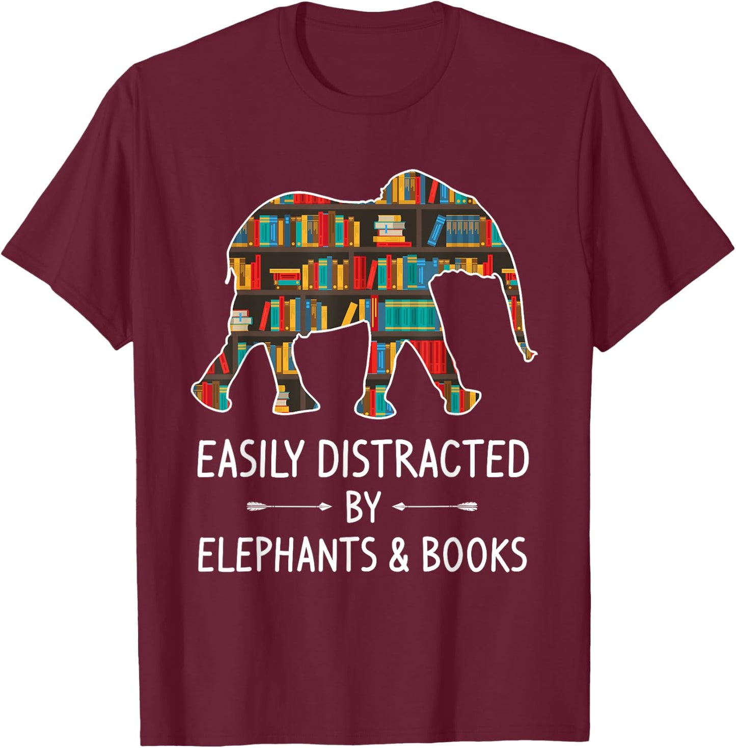 Easily Distracted By Elephants & Books Lover Gift Mammoth T-Shirt - T-Shirt | Maroon