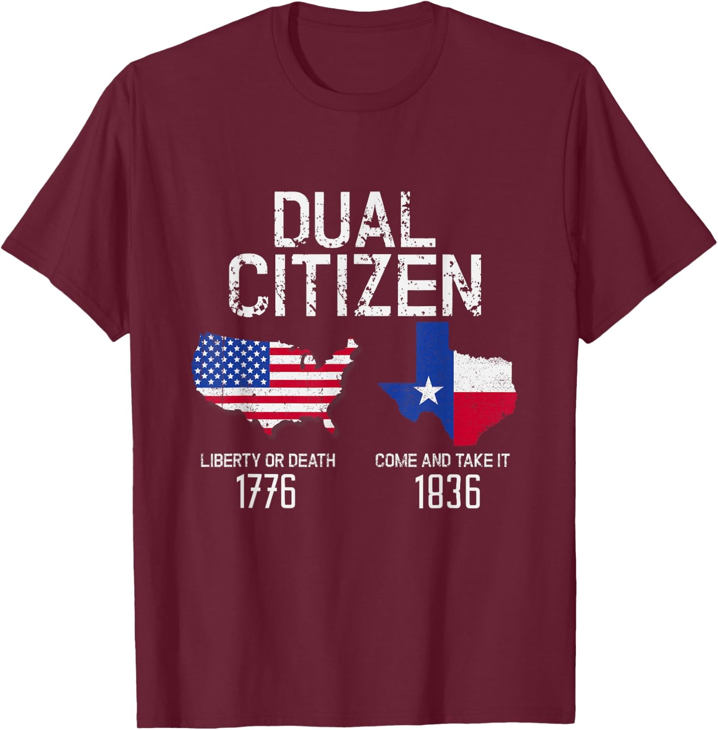 Dual Citizen Texas Pride Born and Raise USA TX Map Flag T-Shirt - T-Shirt | Maroon