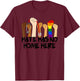 Nurse Life Hate Has No Home Here Rainbow Flag Social Justice T-Shirt - T-Shirt | Maroon