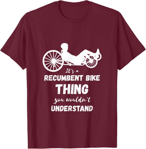 Recumbent Bike Thing Cyclist Recumbent Trike Cycling Triker T-Shirt - T-Shirt | Maroon