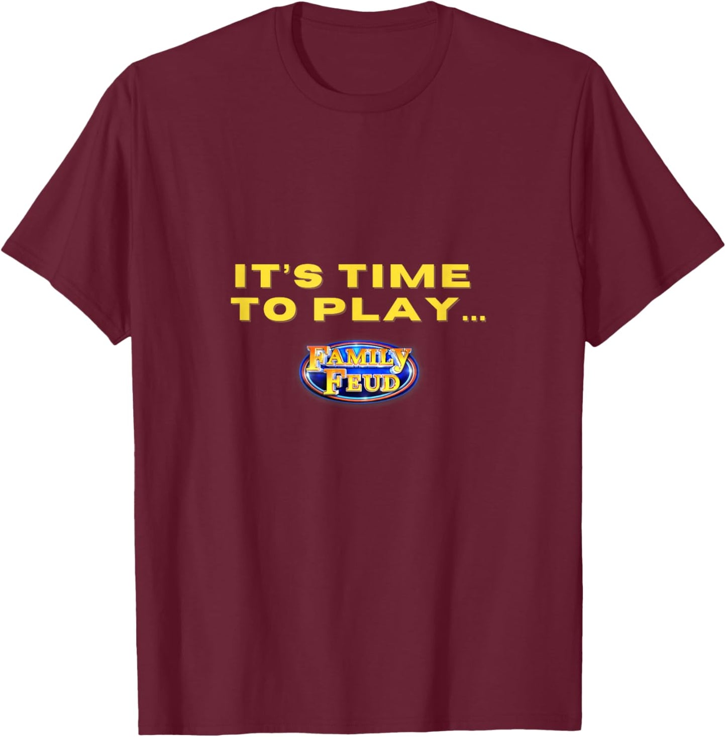 It's Time to Play T-Shirt - T-Shirt | Maroon