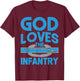 US Army 11B God Loves the Infantry Combat Infantry Badge CIB T-Shirt - T-Shirt | Maroon