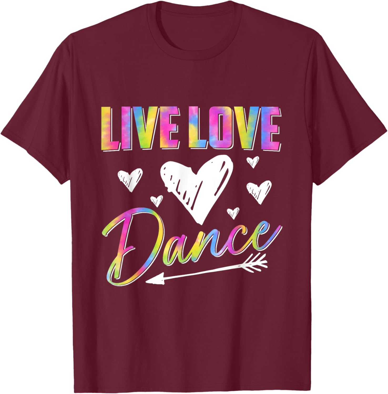 Funny Dancer Dancing Girls Live Love Dance Girls T-Shirt - T-Shirt | Maroon