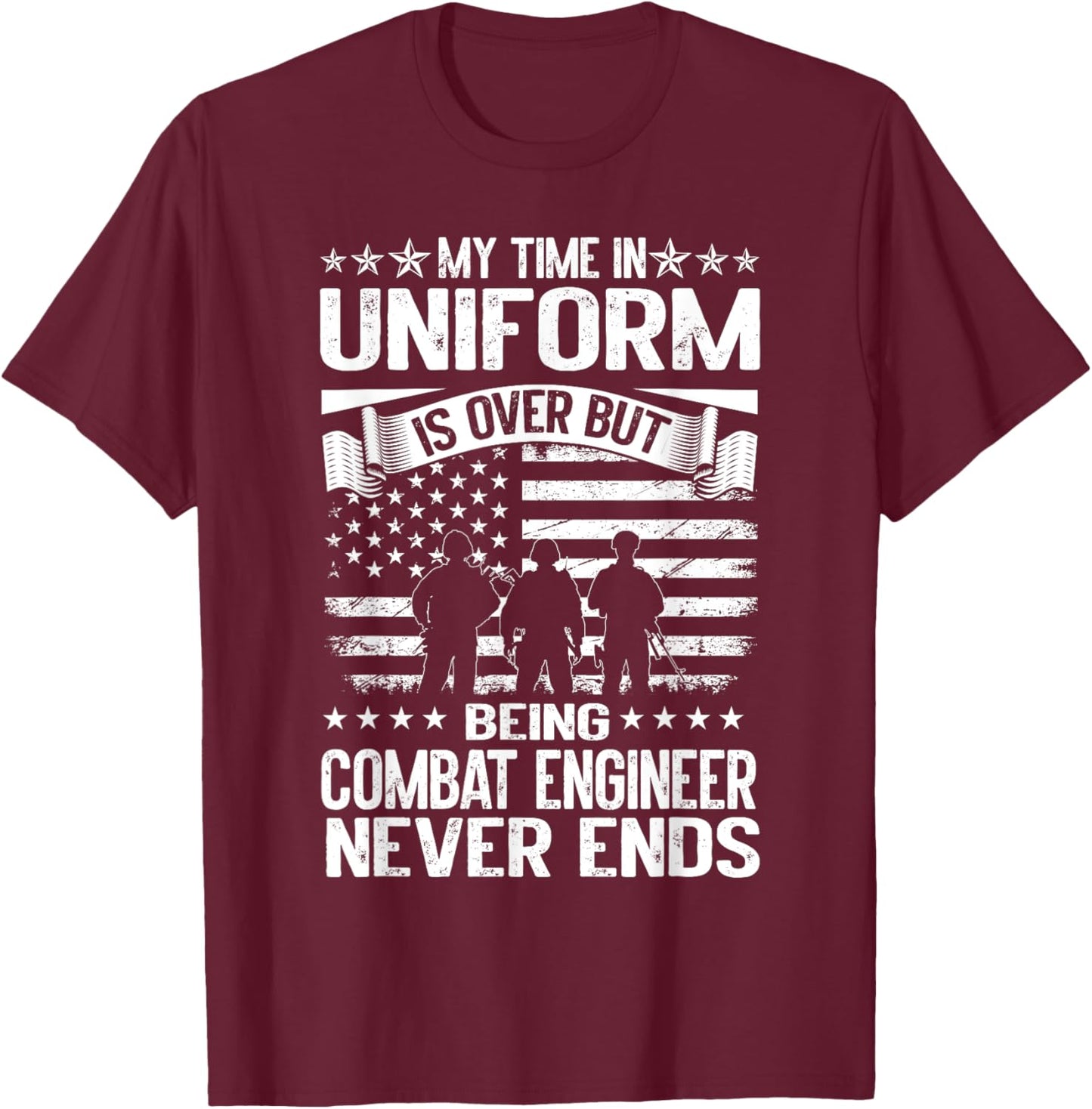 Combat Engineer Veteran Engineering Veteran's Day T-Shirt - T-Shirt | Maroon