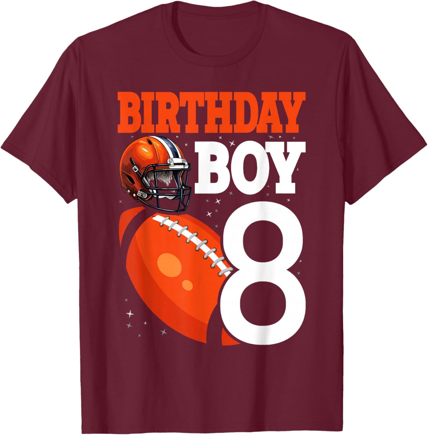 8 Years Old Boy Football Player 8th Football Birthday Boys T-Shirt - T-Shirt | Maroon