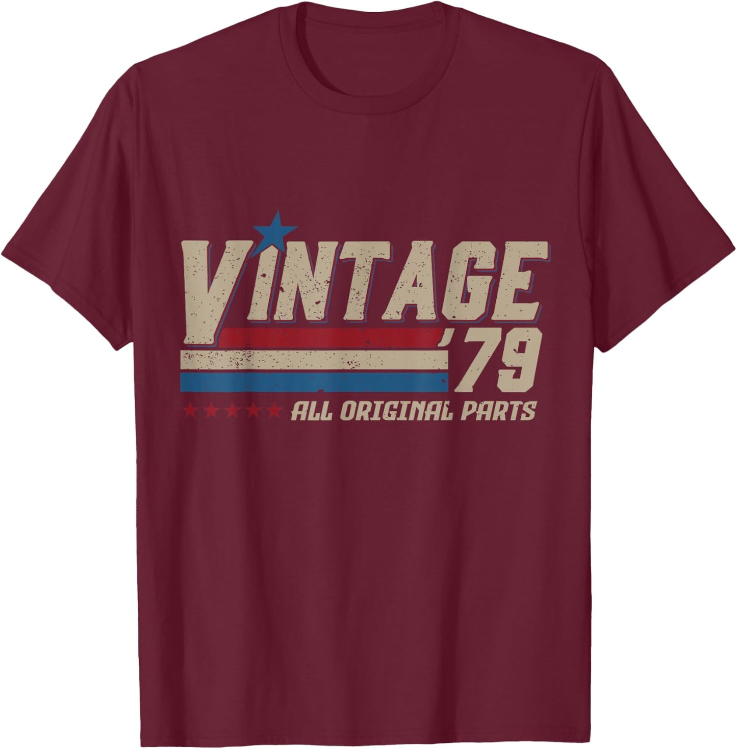 Vintage 1979 All Original Parts Birthday Men T-Shirt - T-Shirt | Maroon