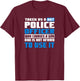 Police Girlfriend Design | Taken By A Hot Cop Gift T-Shirt - T-Shirt | Maroon