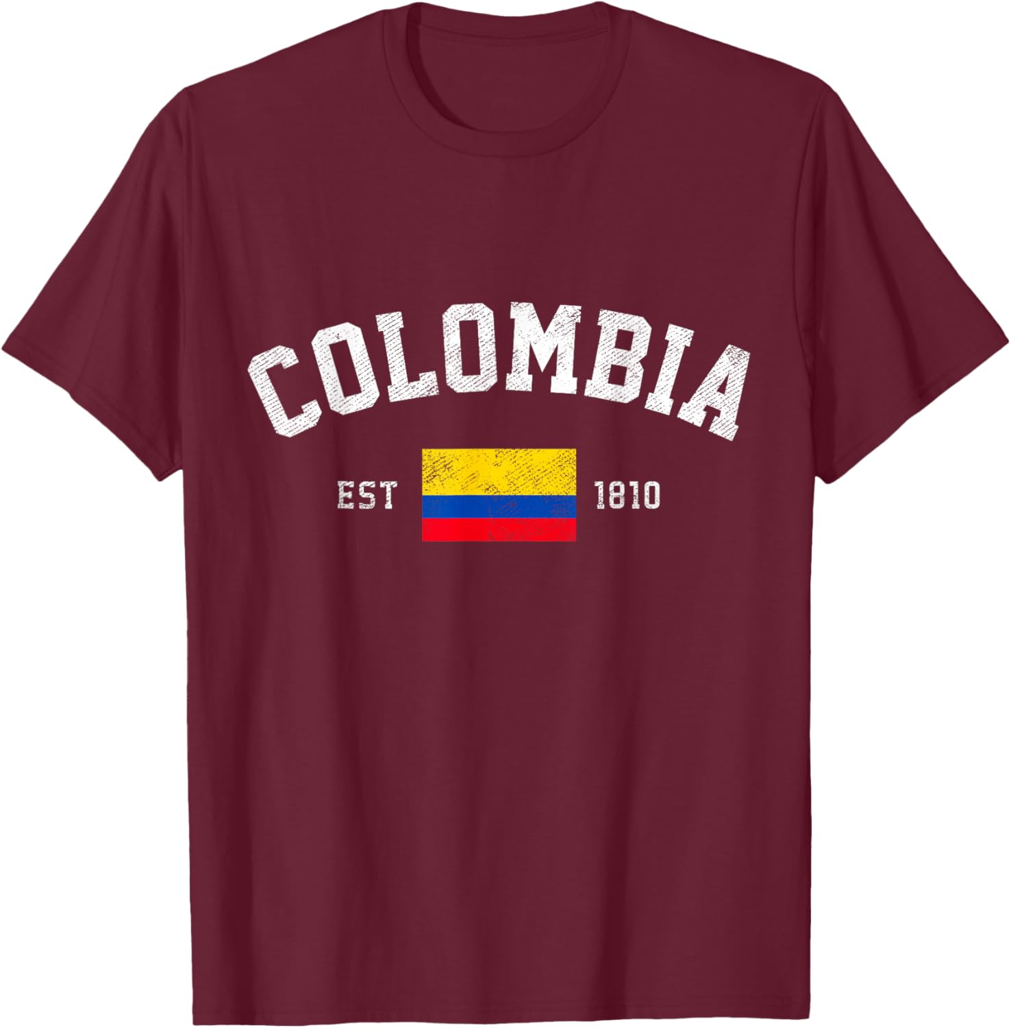 Colombia Est. 1810 Colombian Flag Independence Day T-Shirt - T-Shirt | Maroon