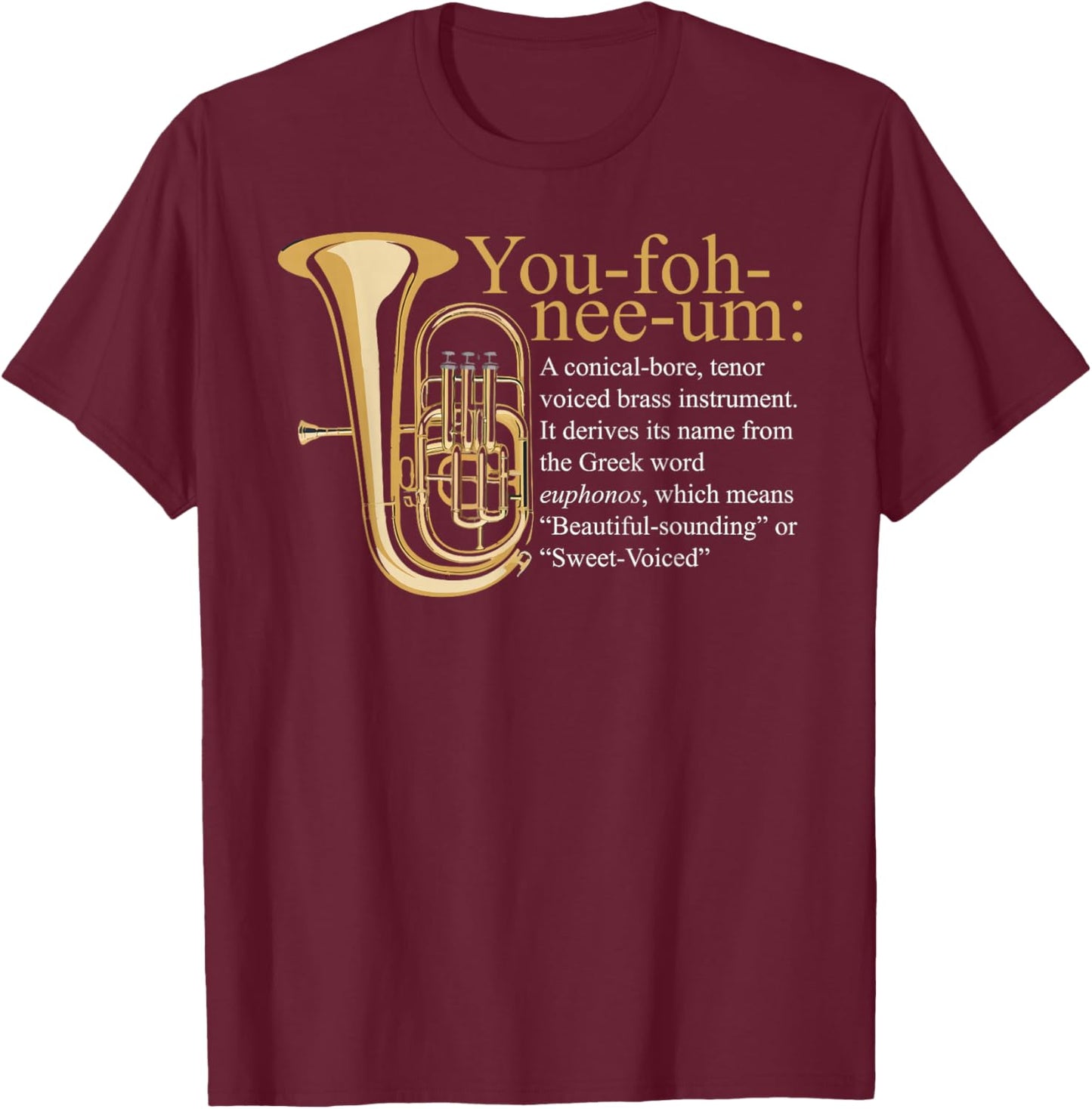 Euphonium T-Shirt - T-Shirt | Maroon