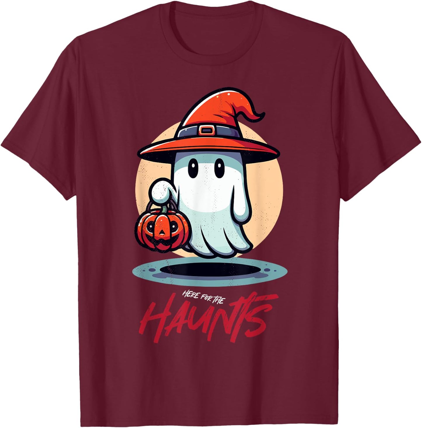 Halloween ghost. Here for the Haunts. T-Shirt - T-Shirt | Maroon