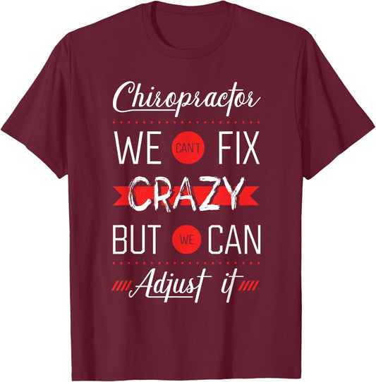 Chiropractor Spine Therapy Joints Adjustment Chiropractic T-Shirt - T-Shirt | Maroon