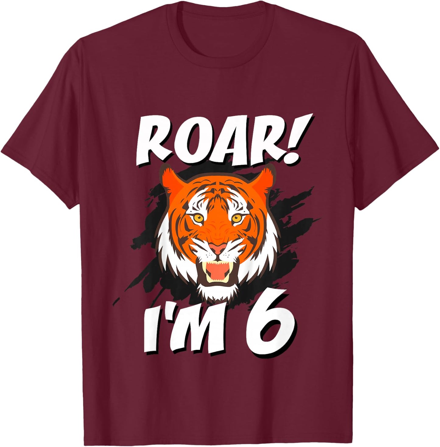 6 Year Old Tiger Birthday Party Tigers Roar Safari 6th Gift T-Shirt - T-Shirt | Maroon
