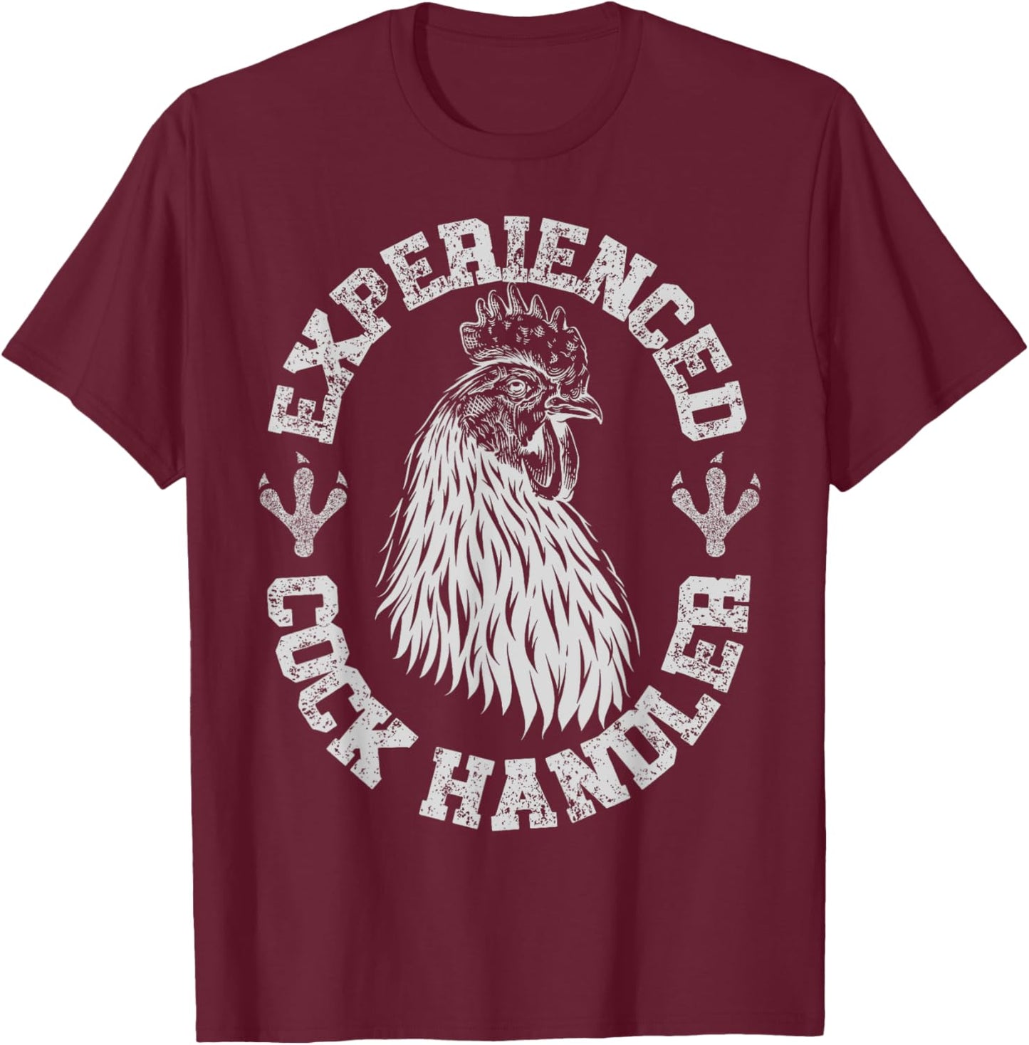Vintage Experienced Cock Handler Funny Chicken Farmer Humor T-Shirt - T-Shirt | Maroon