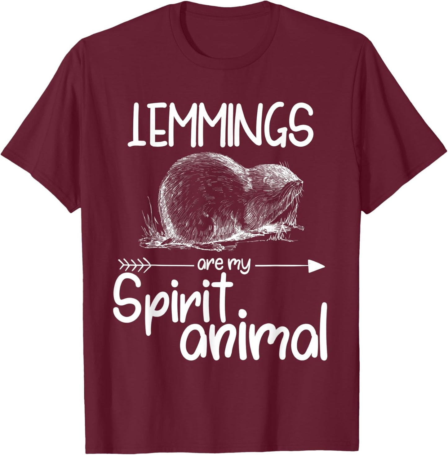Lemmings Are My Spirit Animal Gift Women Rodent T-Shirt - T-Shirt | Maroon