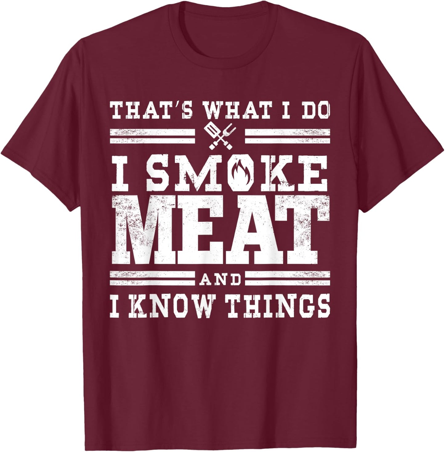 Funny Pitmaster I Smoke Meat BBQ Smoker Grill Gift T-Shirt - T-Shirt | Maroon