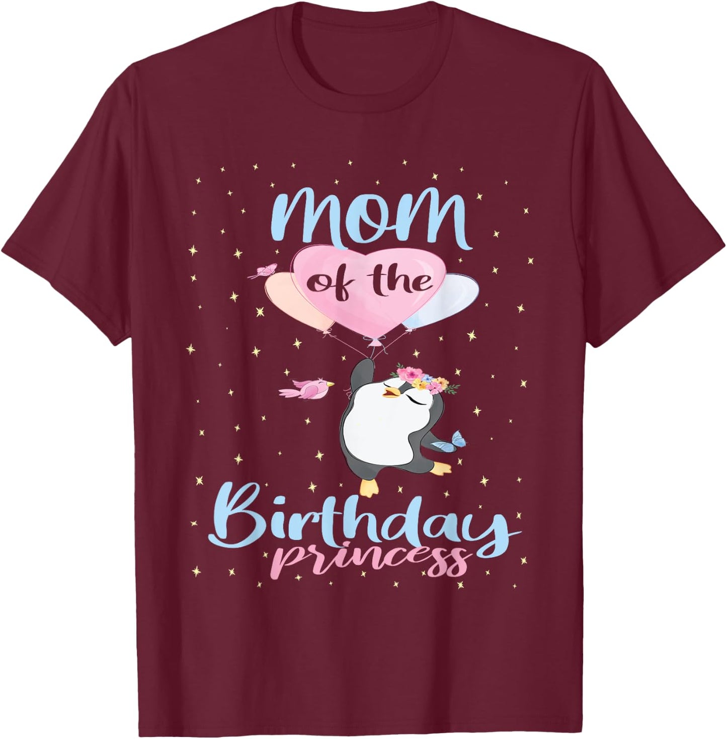 Mom Of The Birthday Princess Penguin Girls B-day Party T-Shirt - T-Shirt | Maroon