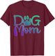 Green Purple Dog mom paw print Dogs mother owner pet lover Women Kids T-Shirt - T-Shirt | Maroon