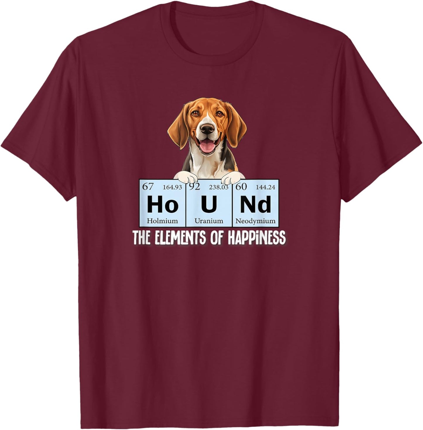 Funny Elements of Happiness American Foxhound Lover T-Shirt - T-Shirt | Maroon