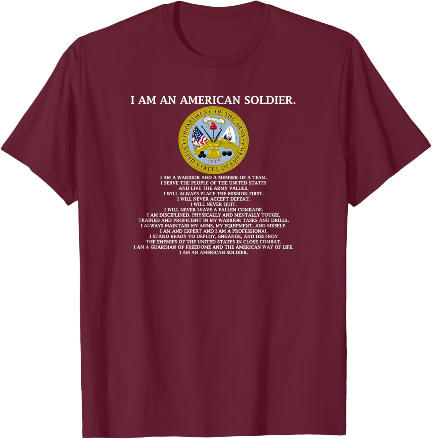 The Soldier's Creed - US Army T-Shirt - T-Shirt | Maroon