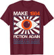 Make 1984 Fiction Again Dystopian T-Shirt - T-Shirt | Maroon
