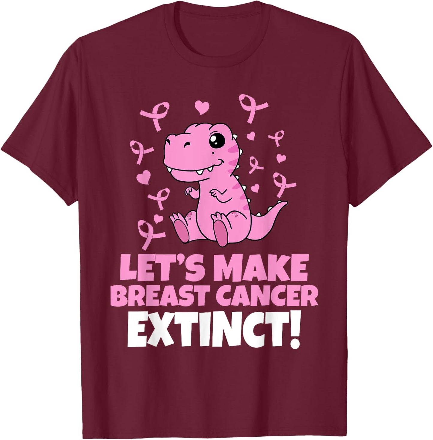 Dino Pink Let's Make Breast Cancer Extinct Kids Toddler Boys T-Shirt - T-Shirt | Maroon
