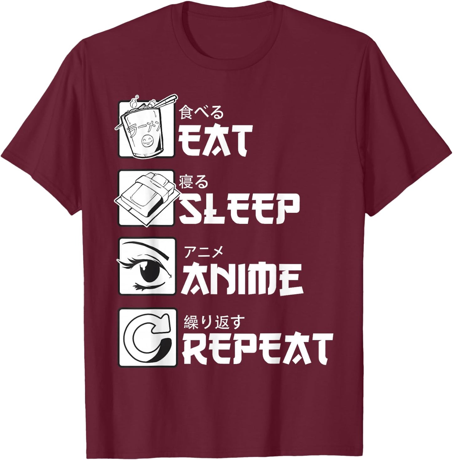 Eat Sleep Anime Repeat Manga Shirts Men Women T-Shirt - T-Shirt | Maroon