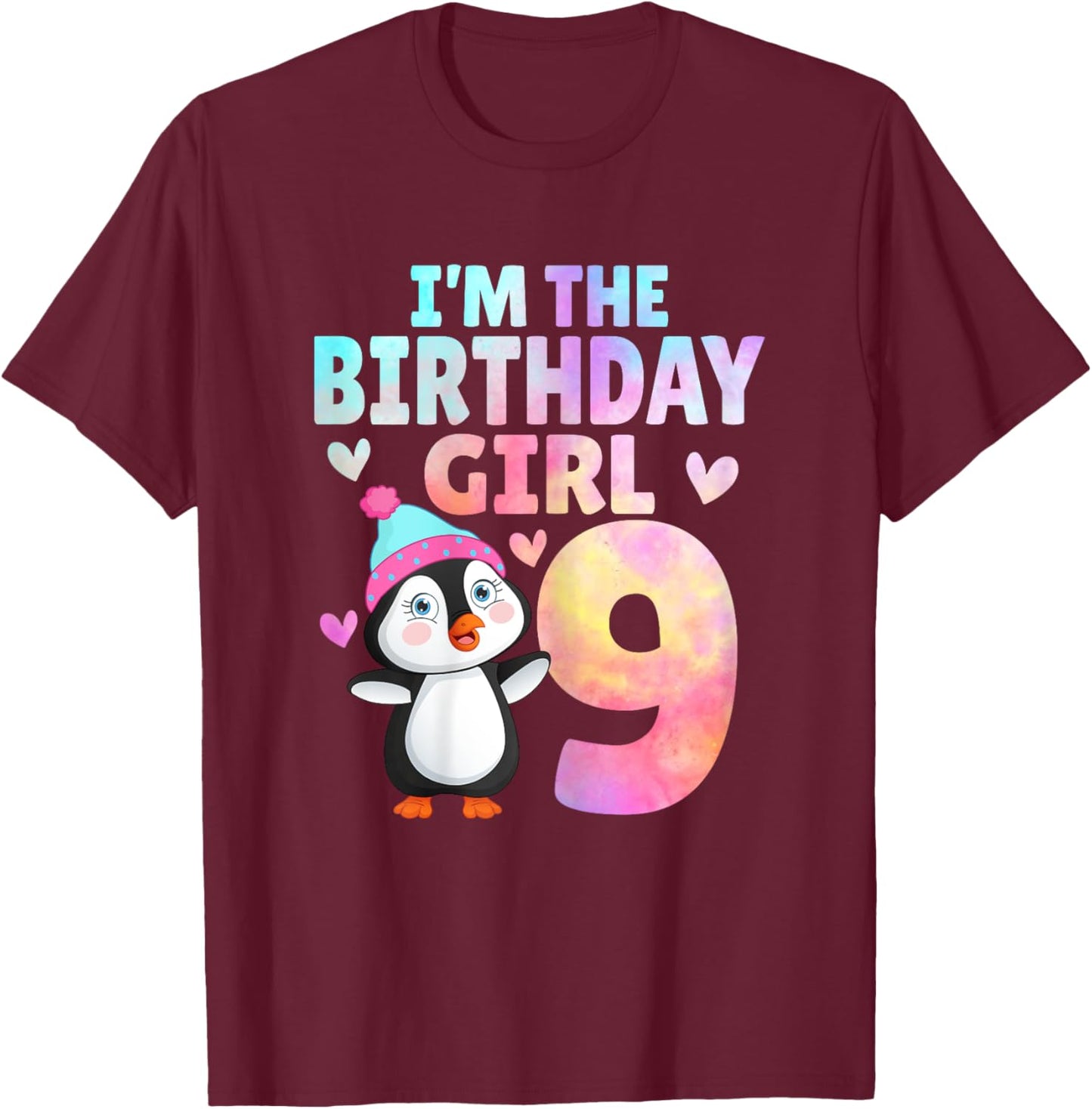 9th Birthday Penguin Lover I'm The Birthday Girl 9 Years Old T-Shirt - T-Shirt | Maroon