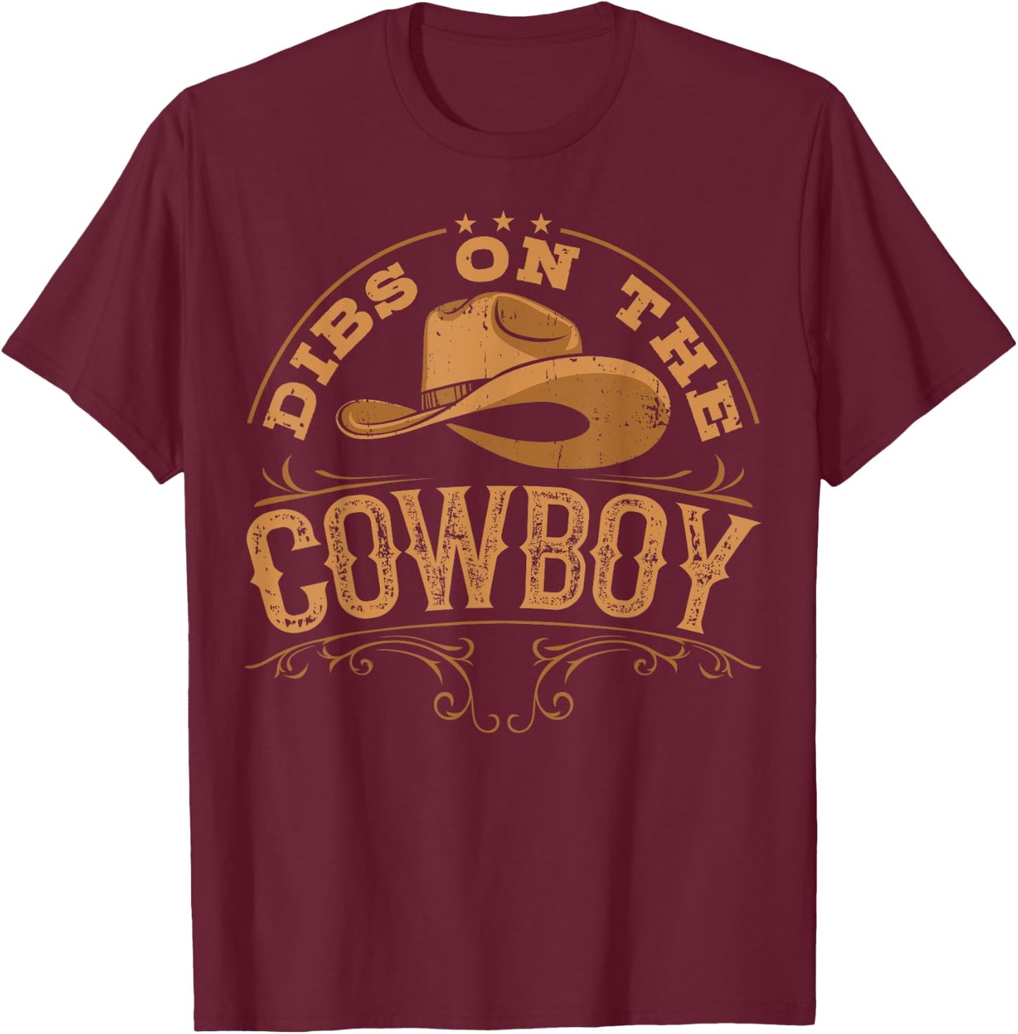 Dibs On The Cowboy Rodeo Ranch Girlfriend Wife Lipstick T-Shirt - T-Shirt | Maroon