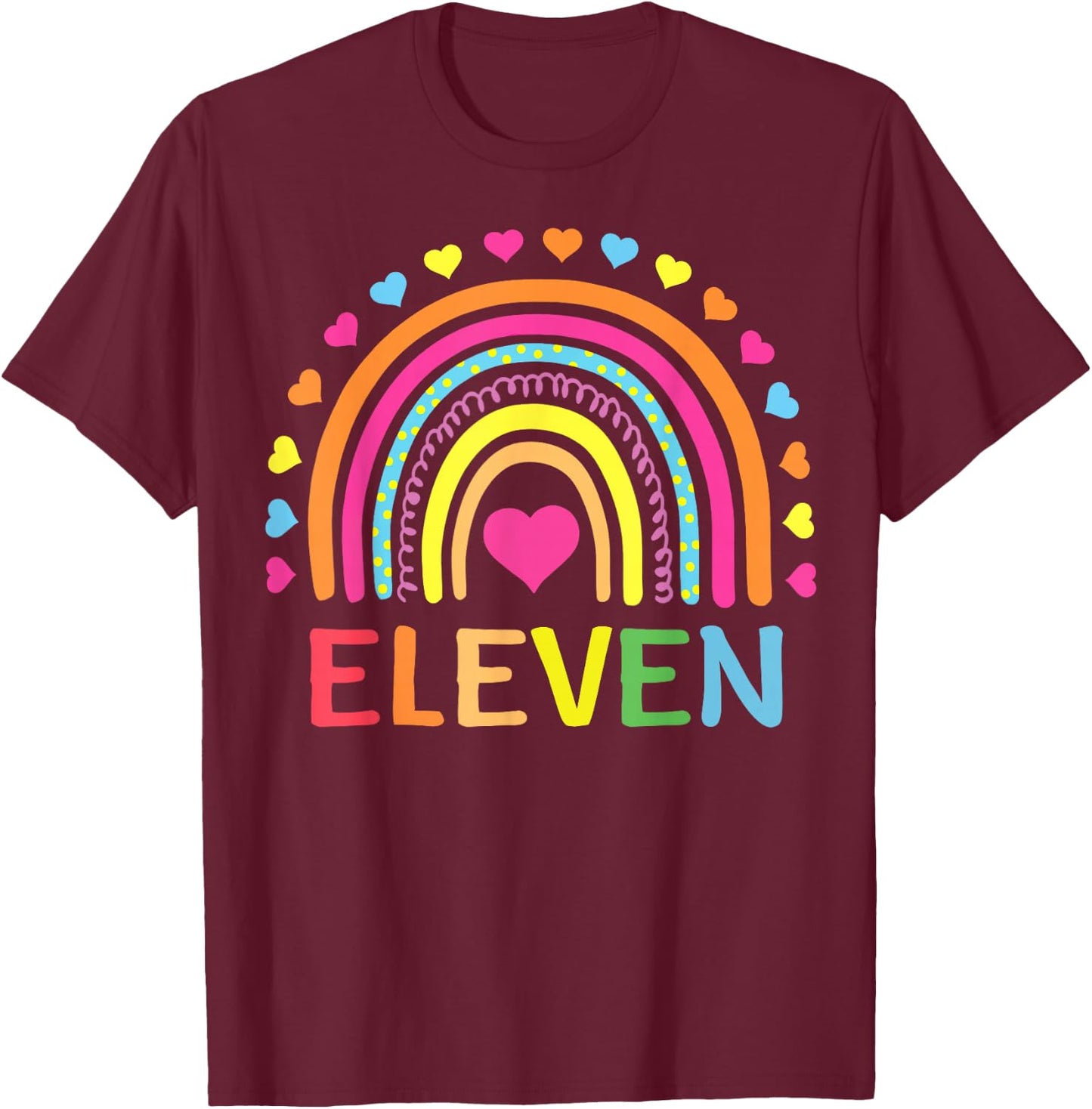 11 Years Old Rainbow 11th Birthday Gift Girls Boys Bday T-Shirt - T-Shirt | Maroon