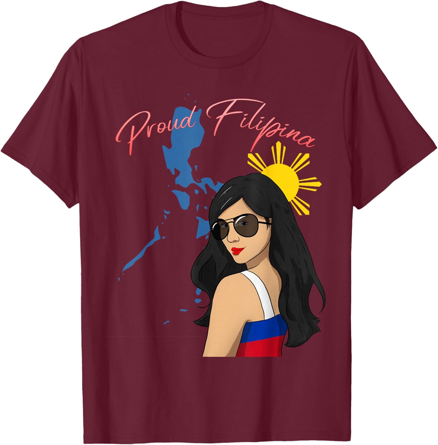 Philippines Girl Pinay Proud Filipina Filipino Flag Day T-Shirt - T-Shirt | Maroon