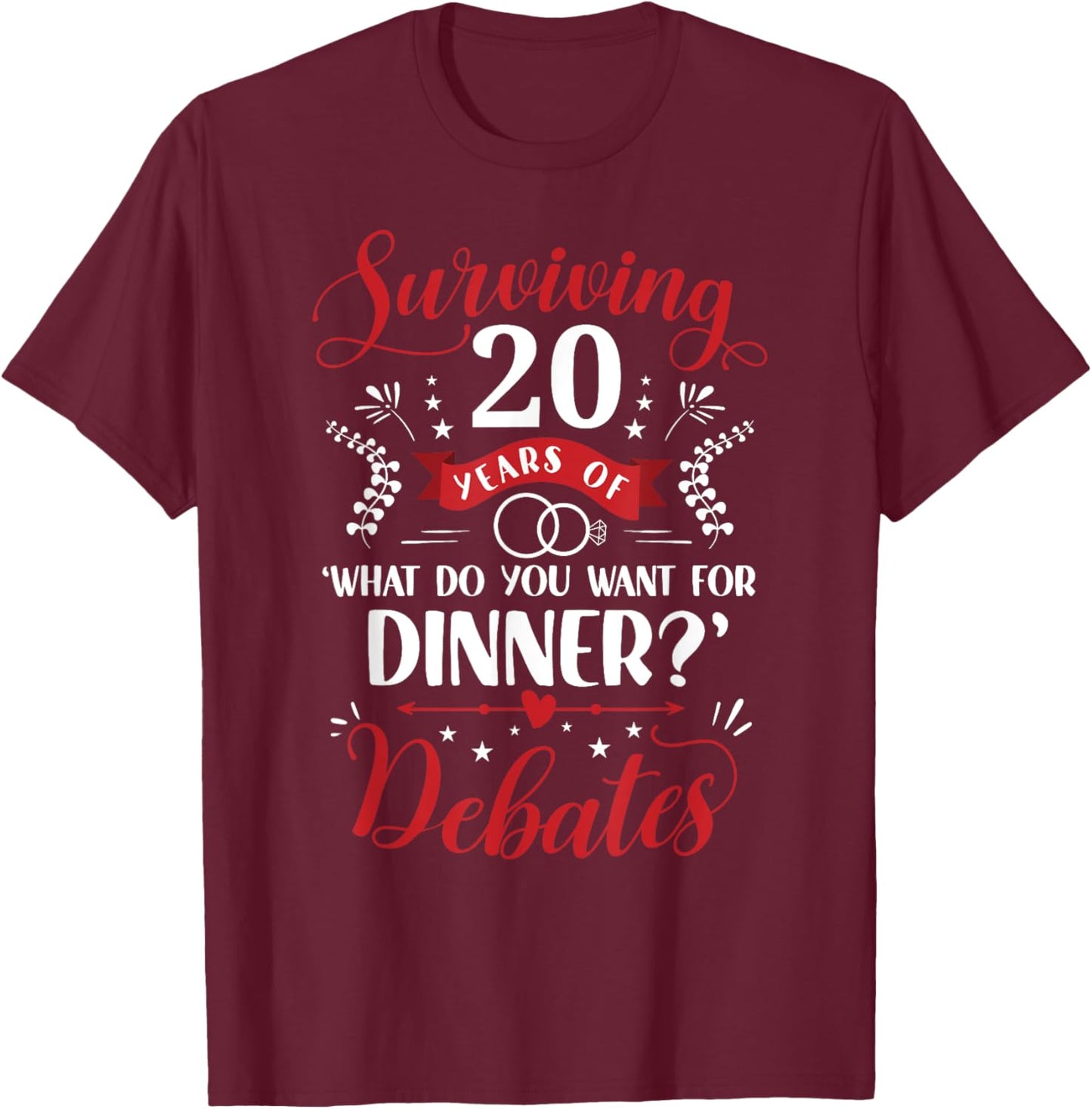 Funny Married Couples Him or Her | 20th Wedding Anniversary T-Shirt - T-Shirt | Maroon