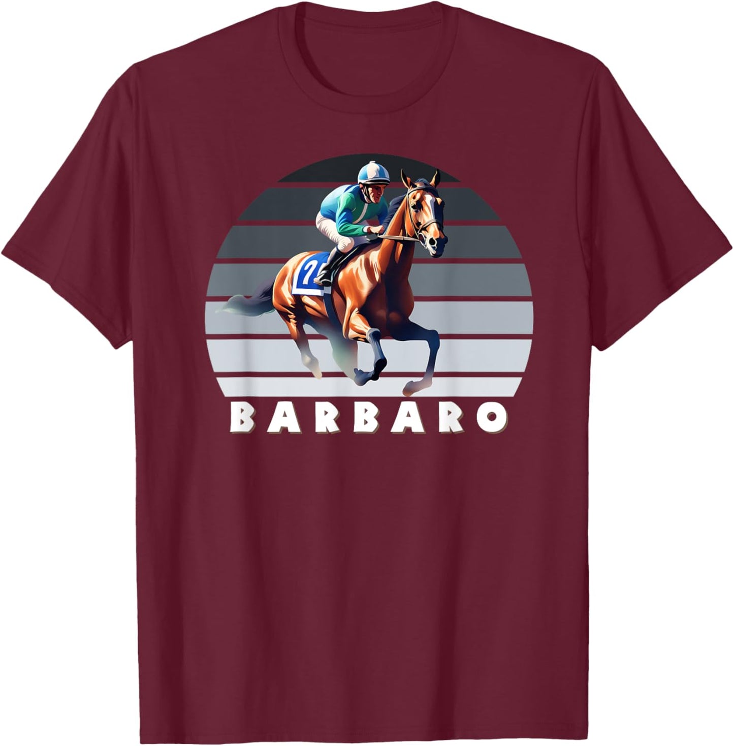 Barbaro Horse, Thoroughbred, Del Mar, Santa Anita Shirt T-Shirt - T-Shirt | Maroon