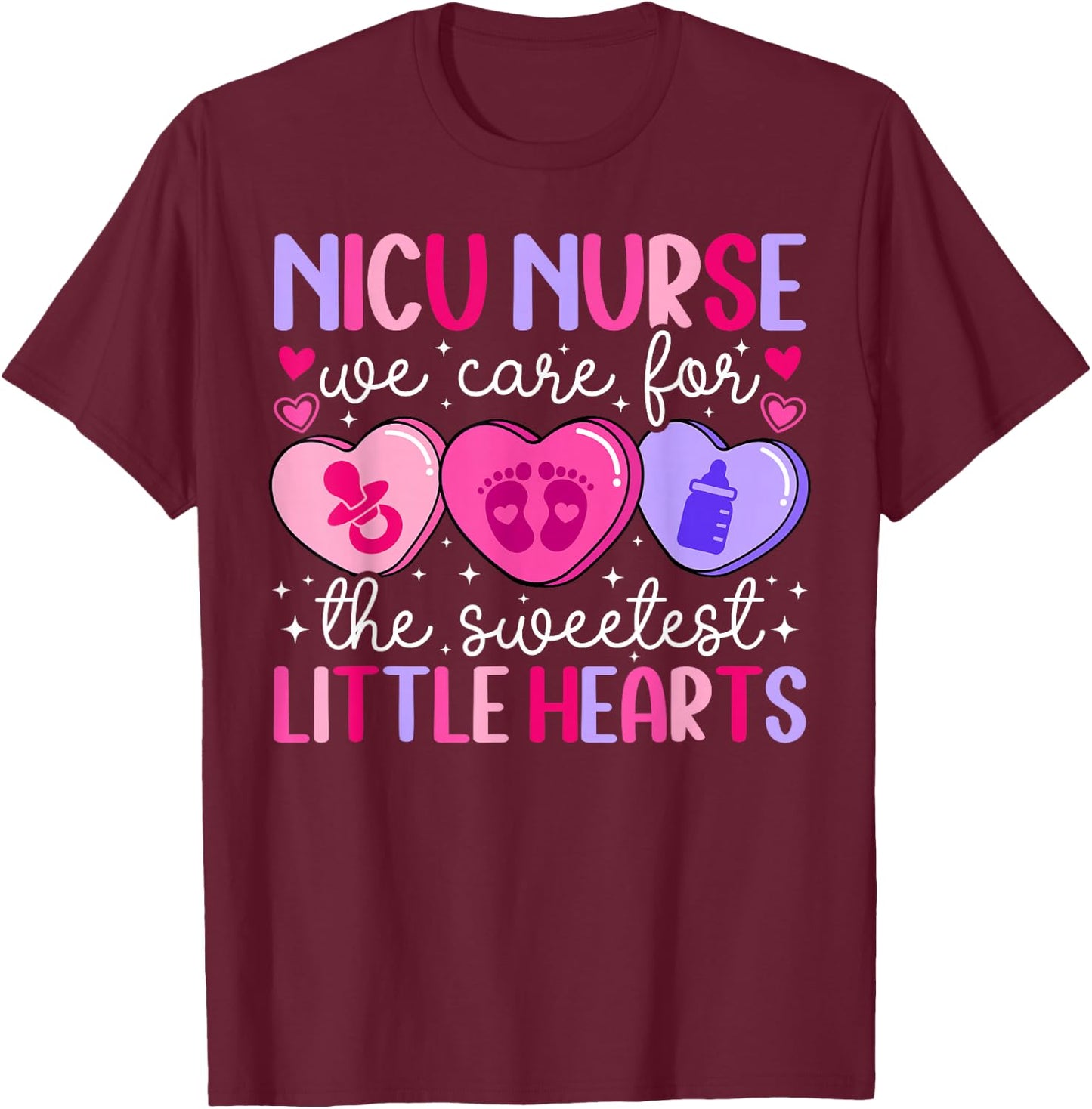 Valentine NICU Nurse Valentines Day NICU Nursing T-Shirt - T-Shirt | Maroon