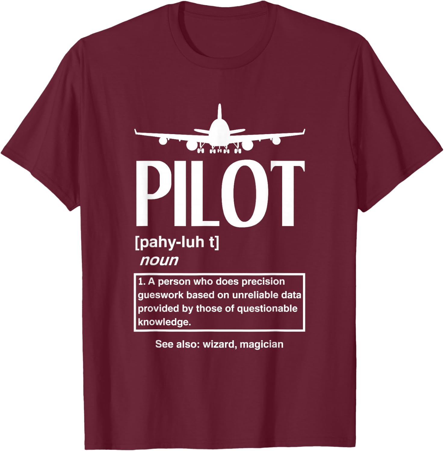 Funny Aviation Black Funny Pilot - Men's Small - Short Sleeve - Cotton 60% Polyester 40% - Funny Pilot Graphic - All Seasons T-Shirt - T-Shirt | Maroon