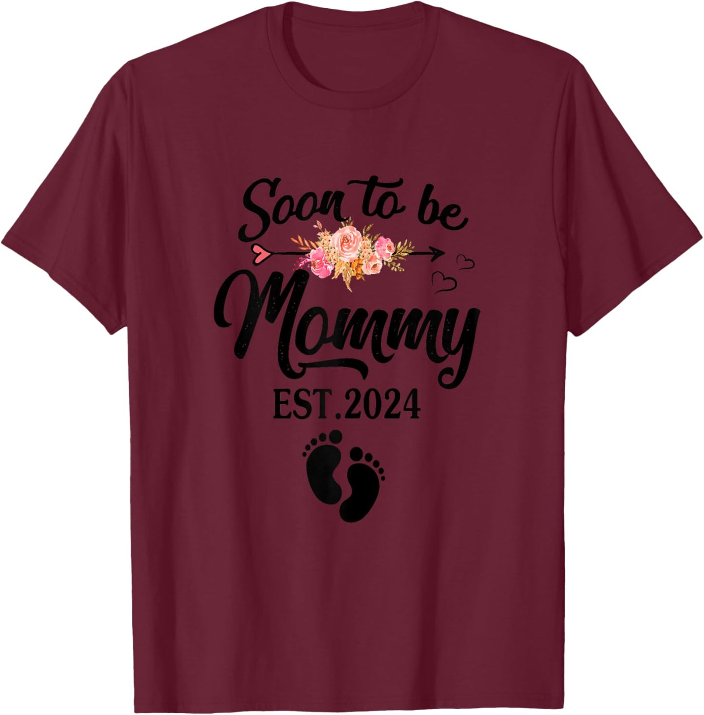Soon to be Mommy 2024 Mother's Day First Time Mom Pregnancy T-Shirt - T-Shirt | Maroon
