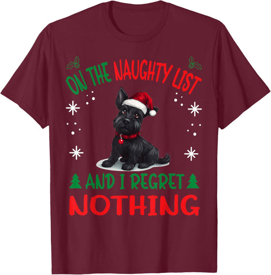 Cute Scottish Terrier Dog Christmas On The Naughty List and T-Shirt - T-Shirt | Maroon