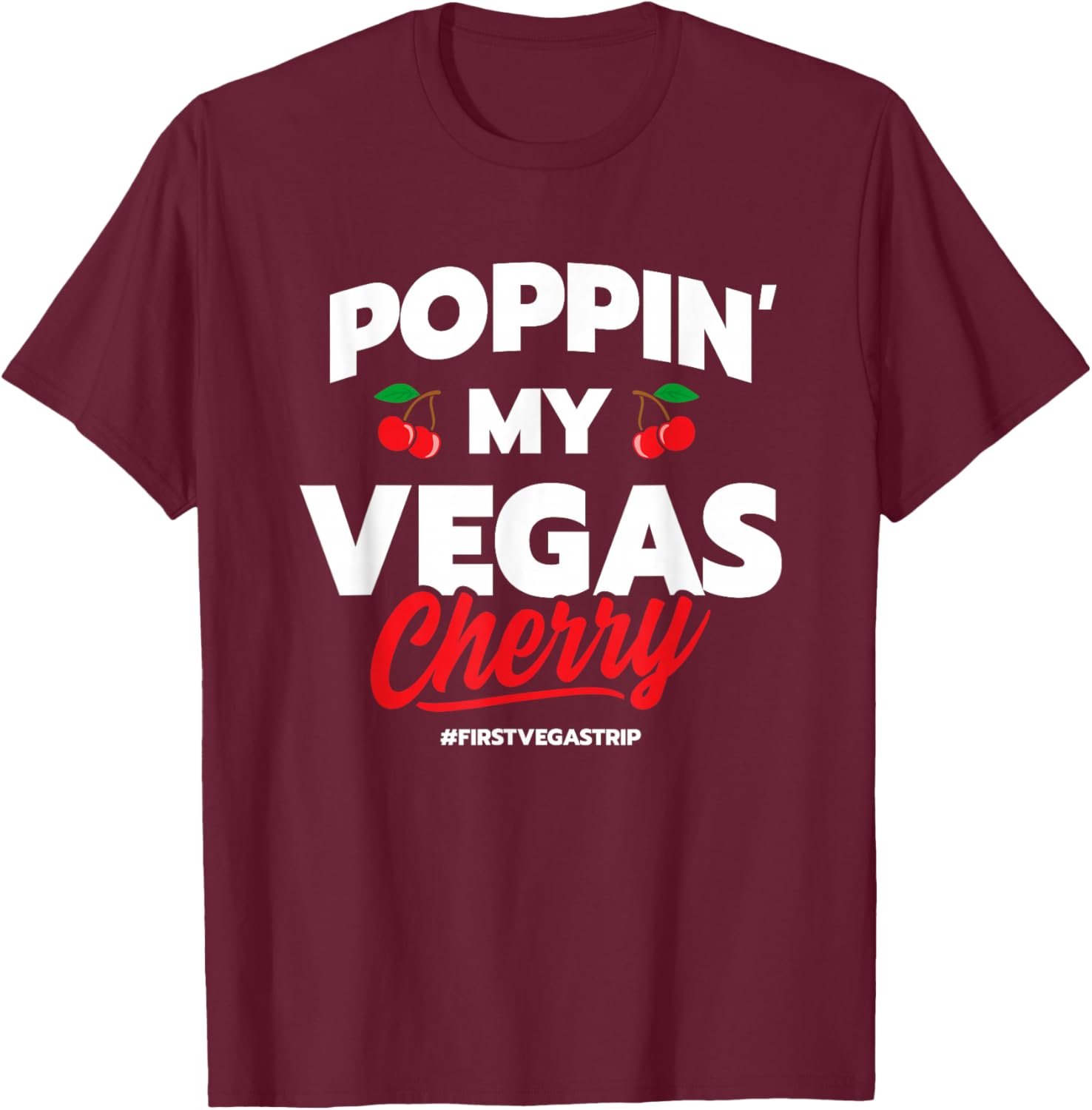 Vegas Trip - Couples Vacation - Girls Trip - Las Vegas T-Shirt - T-Shirt | Maroon