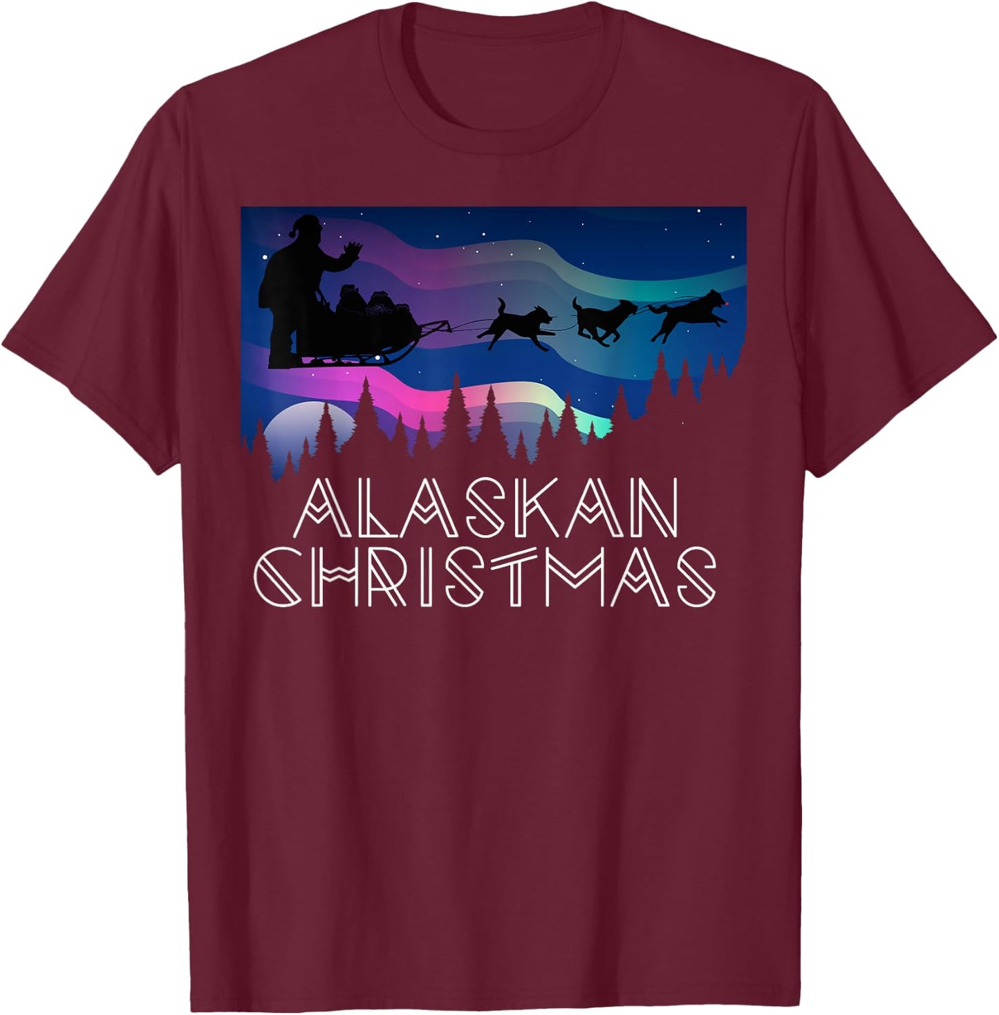 Alaskan Christmas Santa Dog Sled Aurora Borealis Women Kids T-Shirt - T-Shirt | Maroon