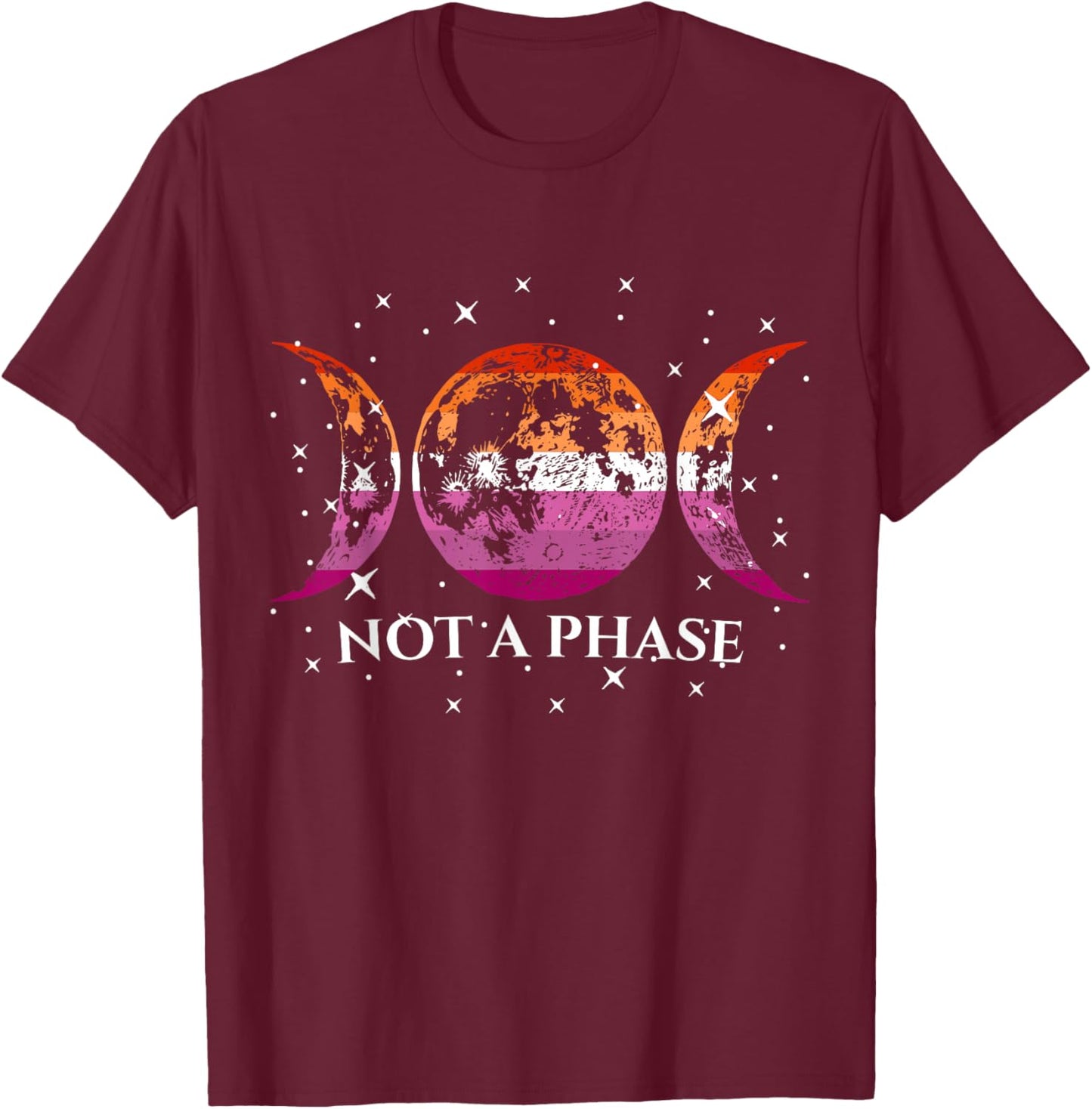 Funny Lesbian Pride Flag Not A Phase T-Shirt - T-Shirt | Maroon