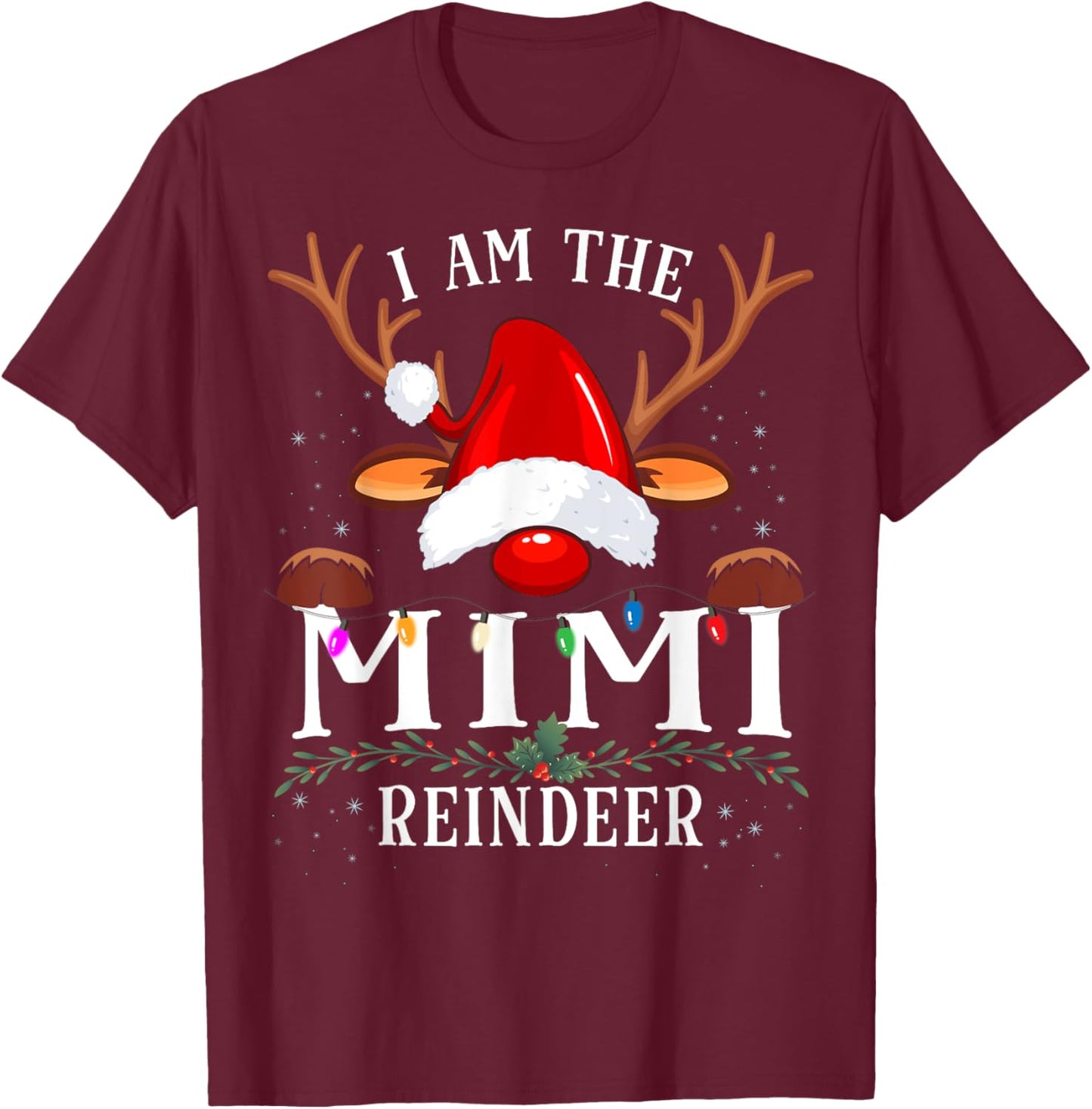 I Am The Mimi Reindeer Christmas Family T-Shirt - T-Shirt | Maroon