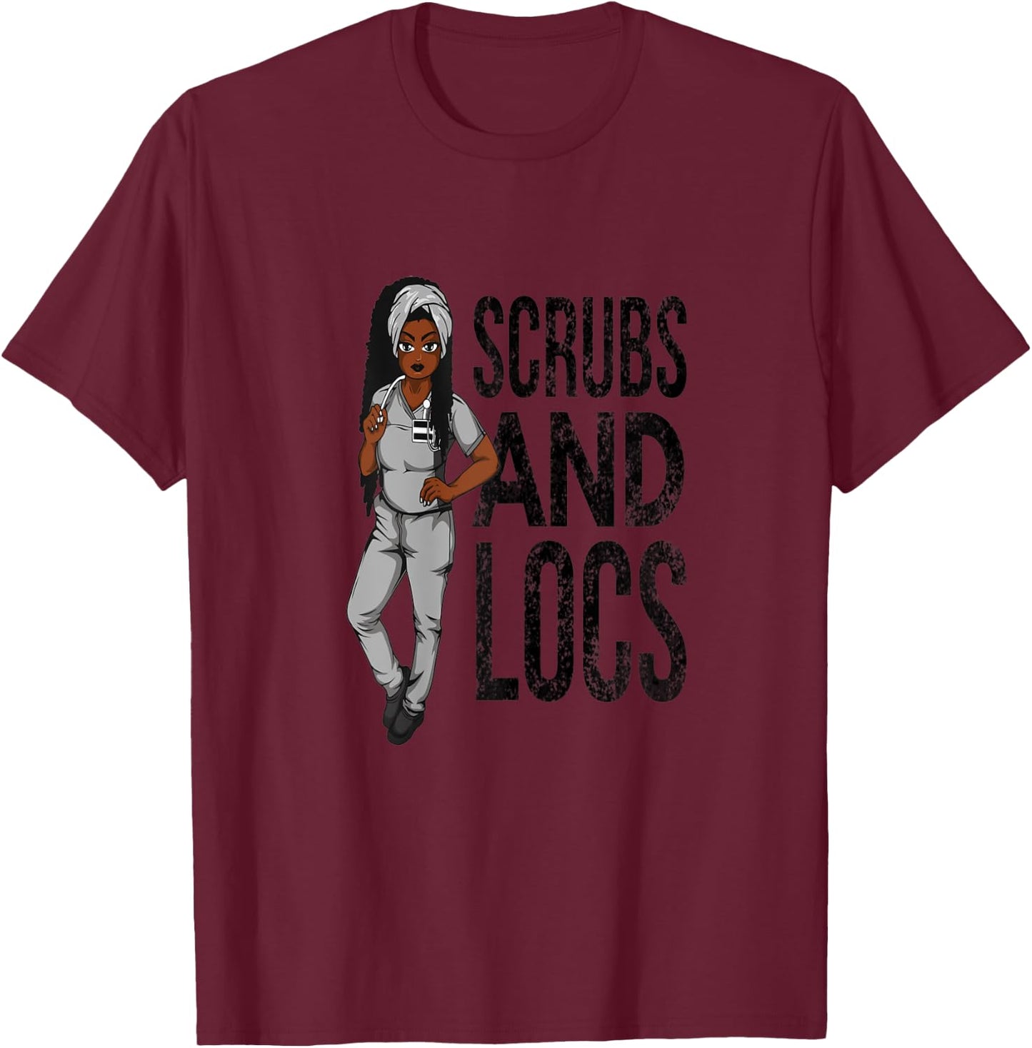 Dreadlocks Nurse African American Black Locs Natural Hair T-Shirt - T-Shirt | Maroon