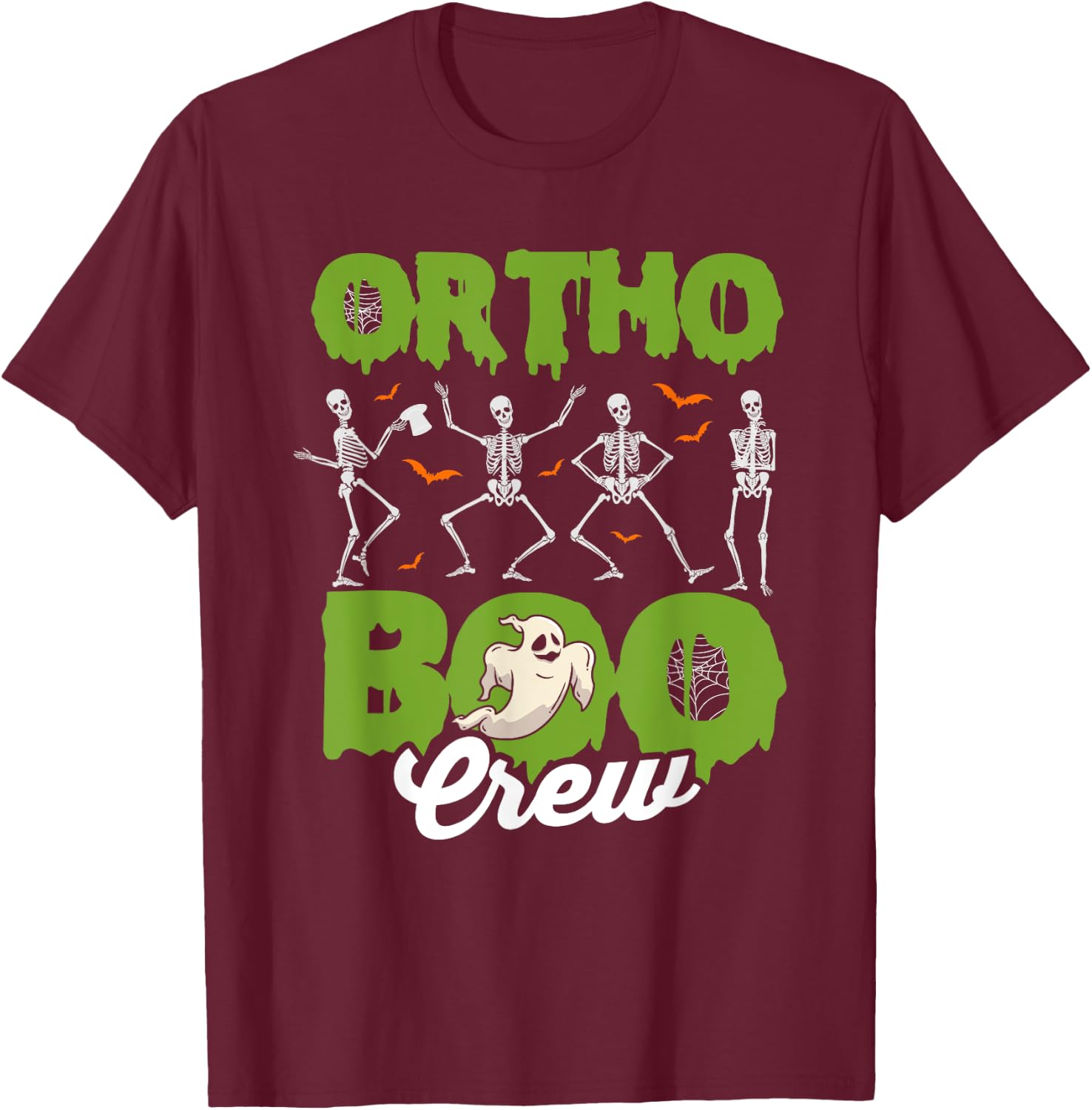 Ortho Squad Spooky Ortho Orthopedic Halloween Boo Crew T-Shirt - T-Shirt | Maroon
